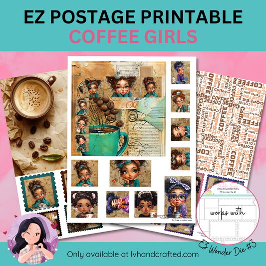 EZ Postage Printable: Coffee Girls