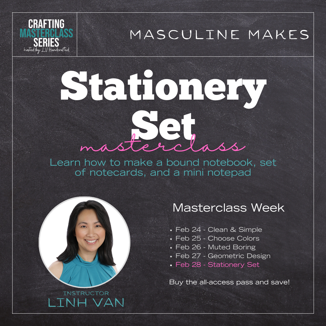Masculine Makes Masterclass Series