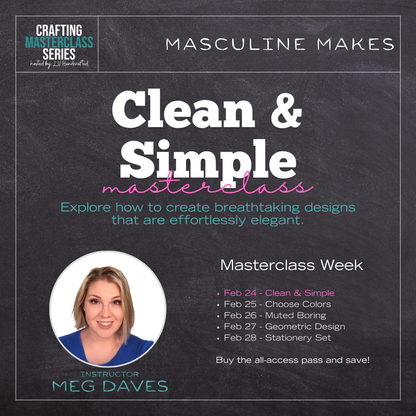 Masculine Makes Masterclass Series