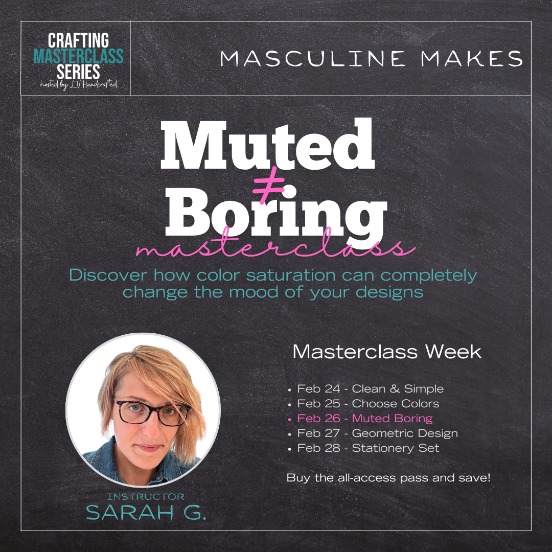 Masculine Makes Masterclass Series