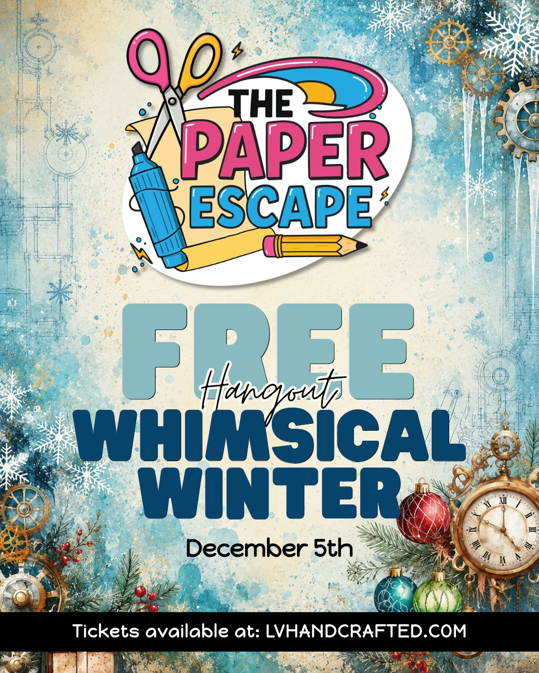 The Paper Escape Hangout: Whimsical Winter